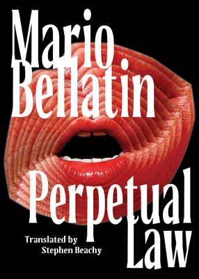 Perpetual Law - Mario Bellatin