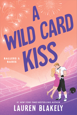 A Wild Card Kiss - Lauren Blakely