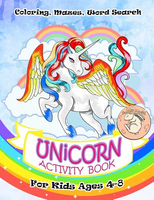 Unicorn Activity Book for Kids Ages 4-8: A Fun Kid Workbook Game For Learning, Coloring, Mazes, Word Search and More! - Rabbit Moon