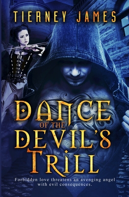 Dance to the Devil's Trill - Tierney James