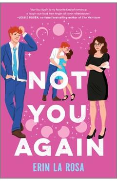 Poza produsului Not You Again - Erin La Rosa
