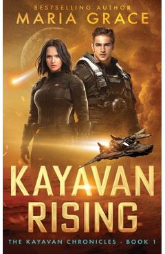 Coperta cărții 'Kayavan Rising - Maria Grace'