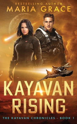 Coperta cărții 'Kayavan Rising - Maria Grace'