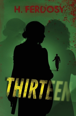 Thirteen - H. Ferdosy