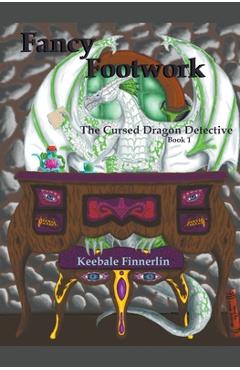 Coperta cărții 'Fancy Footwork - Keebale Finnerlin'