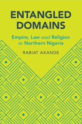 Entangled Domains - Rabiat Akande