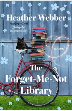 Poza produsului The Forget-Me-Not Library - Heather Webber