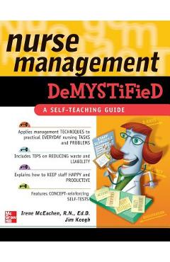 Nurse Management Demystified -