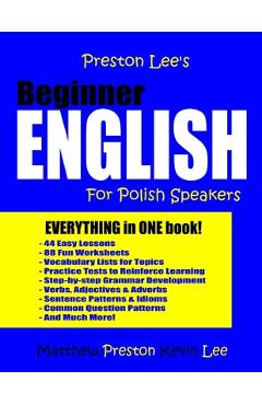 Poza produsului Preston Lee's Beginner English For Polish Speakers - Matthew Preston