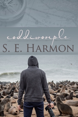 Coddiwomple - S. E. Harmon
