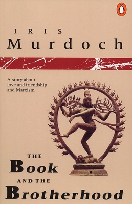 The Book and the Brotherhood - Iris Murdoch