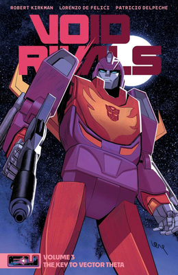 Void Rivals Volume 3: The Key to Vector Theta - Robert Kirkman