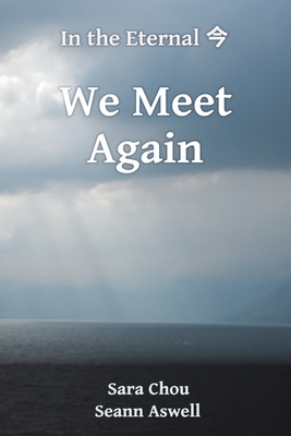 Coperta cărții 'We Meet Again - Sara Chou'