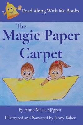 Coperta cărții 'The Magic Paper Carpet - Anne-marie Sjogren'