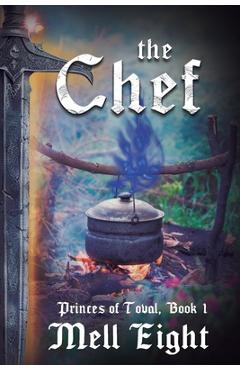Coperta cărții 'The Chef - Mell Eight'