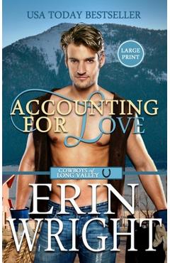 Coperta cărții 'Accounting for Love: A Forced Proximity Western Romance (Large Print - Hardcover) - Erin Wright'