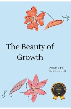 Coperta cărții 'The Beauty of Growth - Tia Georges'