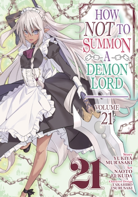 How Not to Summon a Demon Lord (Manga) Vol. 21 - Yukiya Murasaki
