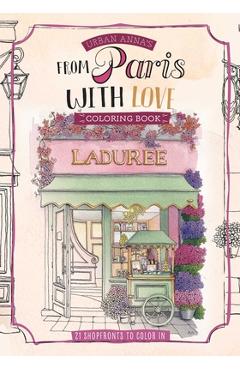 Poza produsului Urban Anna's from Paris with Love Coloring Book - Astrid Wielinga