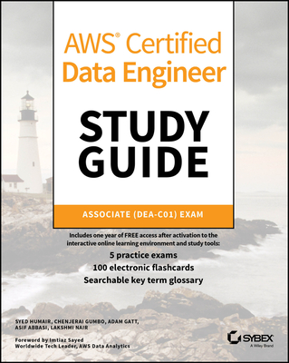 AWS Certified Data Engineer Study Guide: Associate (Dea-C01) Exam - Syed Humair
