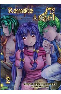 Coperta cărții 'Remote Angel Volume 2 - Yennie Fer'