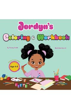 Poza produsului Jordyn's Coloring & Workbook - Tracey Smith