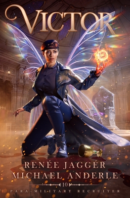 Victor: Para-Military Recruiter Book 10 - Renée Jaggér