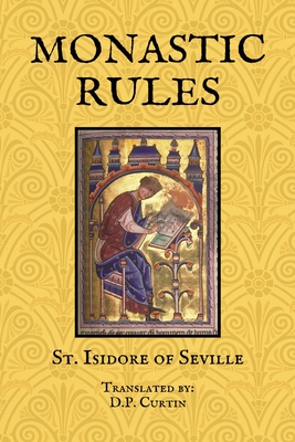 Monastic Rules - 