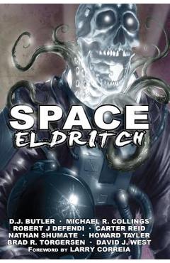 Coperta cărții 'Space Eldritch - Michael R. Collings'