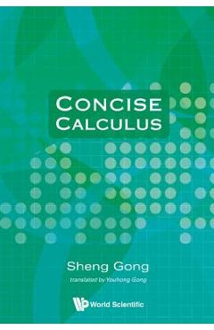 Coperta cărții 'Concise Calculus - Sheng Gong'
