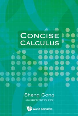 Coperta cărții 'Concise Calculus - Sheng Gong'