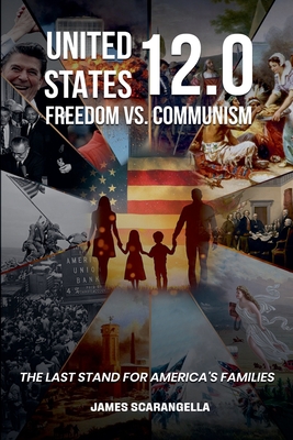 United States 12.0 - Freedom vs. Communism - James Scarangella
