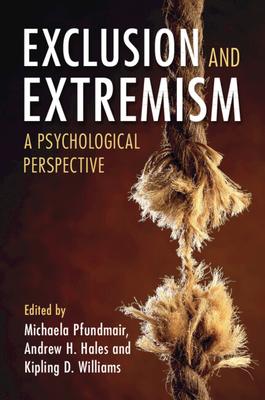 Exclusion and Extremism - Michaela Pfundmair