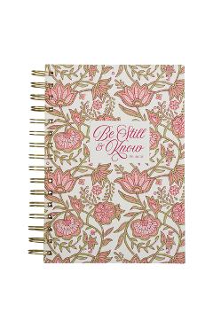 Coperta cărții 'Journal Wirebound Pink Be Still & Know Ps. 46:10 -'