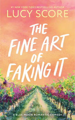 The Fine Art of Faking It - Lucy Score