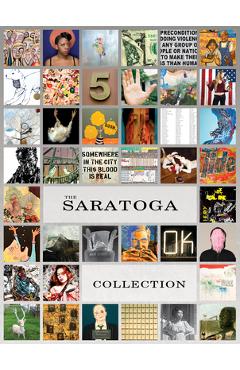 Poza produsului The Saratoga Collection: 41 Emerging & Mid-Career Artists Who Lived and Worked in New Orleans Post-Hurricane Katrina - Terrence Sanders-smith