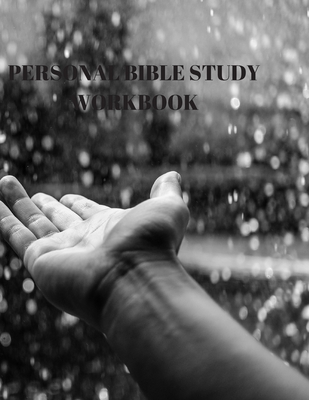 Personal Bible Study Workbook: 116 Pages Formated for Scripture and Study! - Larry Sparks