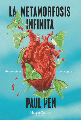 Coperta cărții 'La metamorfosis infinita - Paul Pen'