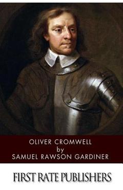 Coperta cărții 'Oliver Cromwell - Samuel Rawson Gardiner'