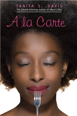 A la Carte - Tanita S. Davis