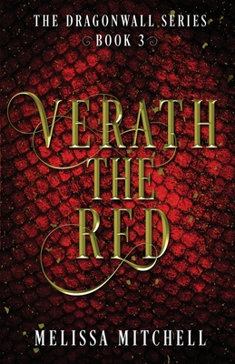 Verath the Red: A Slow Burn Fantasy Series - Melissa Mitchell
