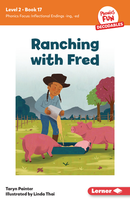 Coperta cărții 'Ranching with Fred: Book 17 - Taryn Painter'