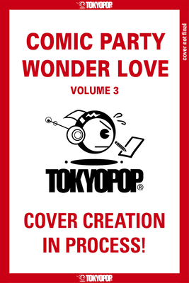 Comic Party Wonder Love, Volume 3 - Deco Yamano
