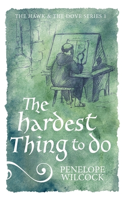 The Hardest Thing to Do - Penelope Wilcock