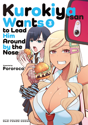 Kurokiya-San Wants to Lead Him Around by the Nose Volume 3 - 