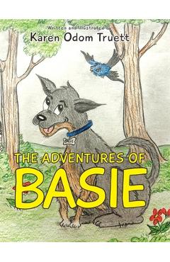 Coperta cărții 'The Adventures of Basie - Karen Odom Truett'