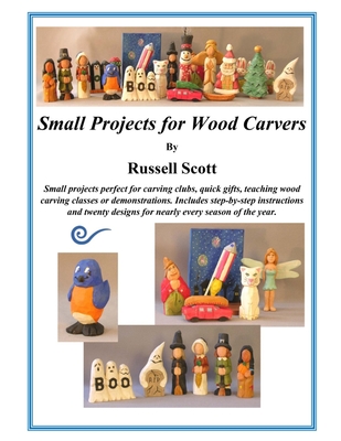 Coperta cărții 'Small Projects for Wood Carving - R. M. Scott'