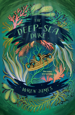 The Deep-Sea Duke - Wren James