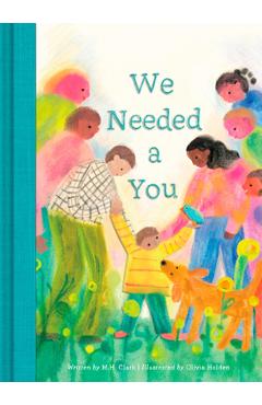 Coperta cărții 'We Needed a You - M. H. Clark'