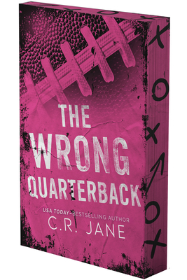 The Wrong Quarterback: A Football Romance - C. R. Jane